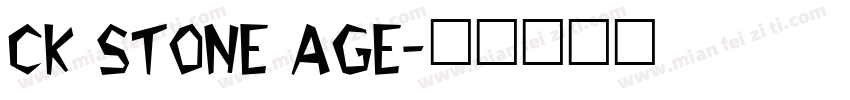 CK Stone Age字体转换